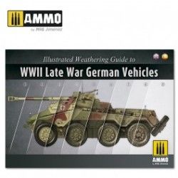 Illustrated Weathering Guide To WWII Late German Vehicles ( ENGLISH AND SPANISH )
