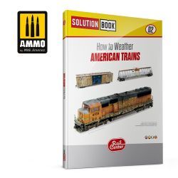 AMMO RAIL CENTER SOLUTION BOOK 02 - Coping with American trains